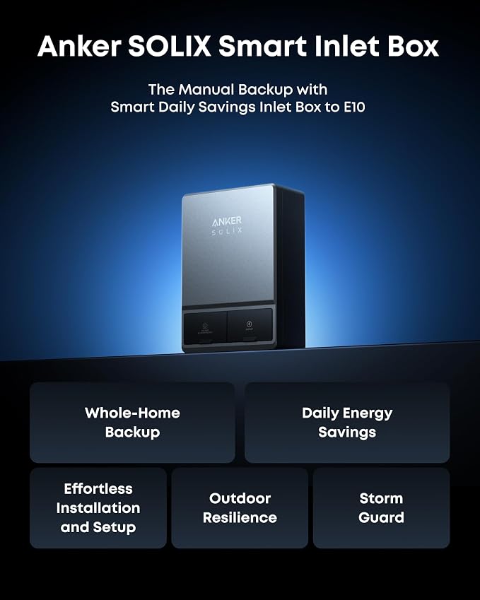 Anker SOLIX Smart Inlet Box, Manual Whole-Home Backup with Smart Daily Savings for E10, Reduce Up to 80% Bills, NEMA 3R Weatherproof, Plug & Play, Storm Guard Mode