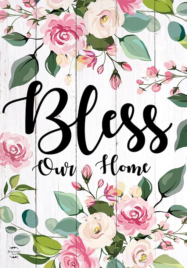 Floral Bless Our Home Double-Sided House Flag 28" x 40" Briarwood Lane