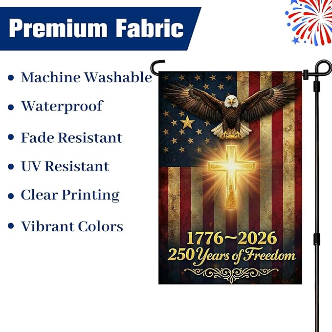 250 Anniversary USA Garden Flag, Double Sided Waterproof Patriotic Eagle Cross Flag 1776-2026, Christian Outdoor Yard Decor (12x18'')