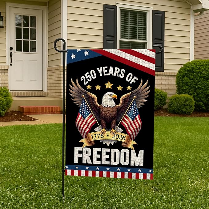 250 Years Anniversary Garden Flag,250th Anniversary USA Patriotic Banner Double-Sided with Eagle Design, 1776-2026 Commemorative, 12 x 18 Inch